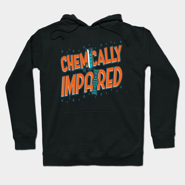 Chemistry Teacher Hoodie by Tenh